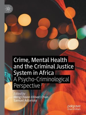 cover image of Crime, Mental Health and the Criminal Justice System in Africa